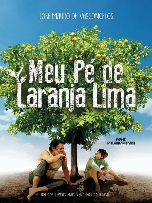Title details for Meu Pé de Laranja Lima - Edição Especial do Filme by José Mauro de Vasconcelos - Available
